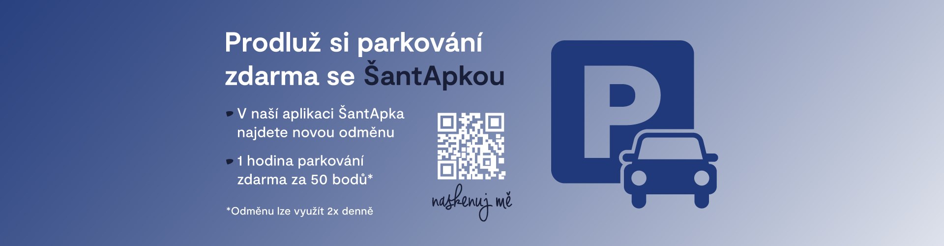 Prodlužte si parkování se ŠantAPKOU