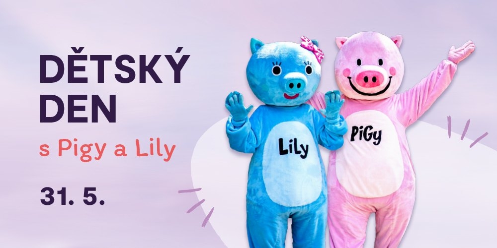 Dětský den s Pigy & Lily