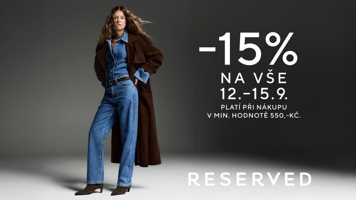 -15 % na vše v RESERVED