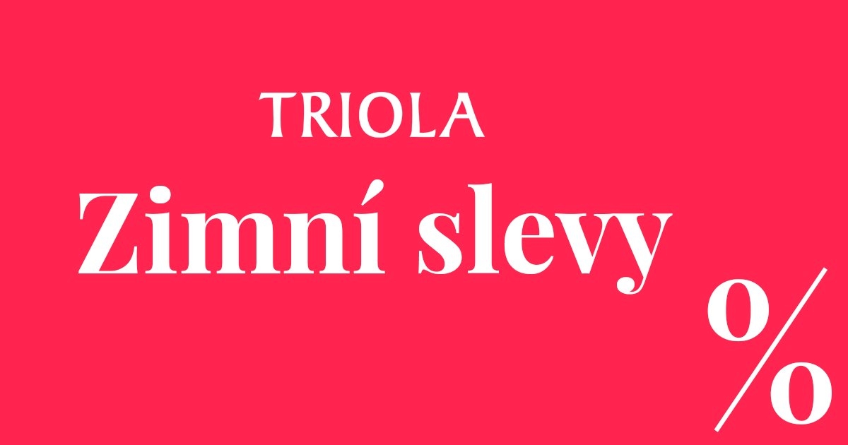 Zimní slevy v Triole